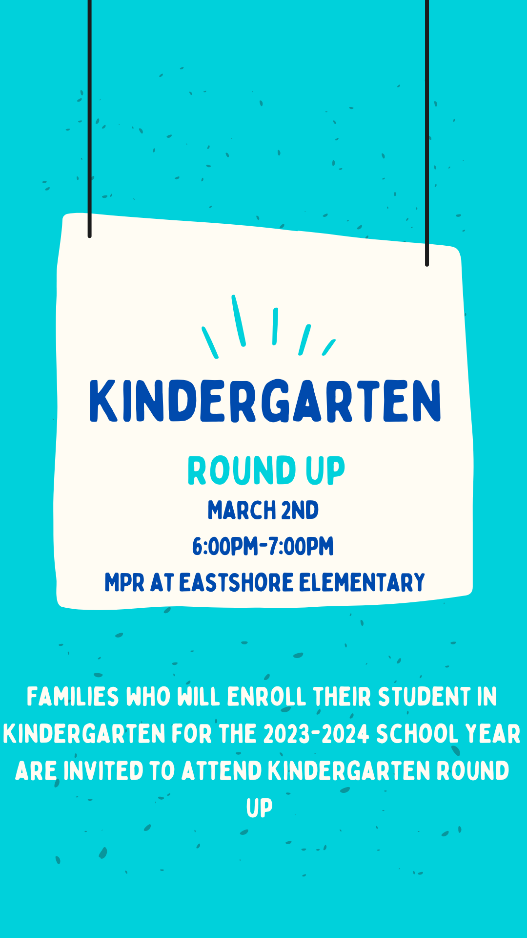 Kindergarten Round Up | Eastshore Elementary