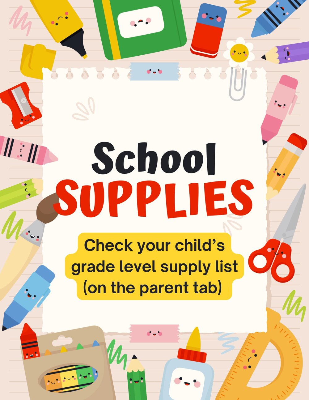 Check the Parent Tab for your student's supply list!