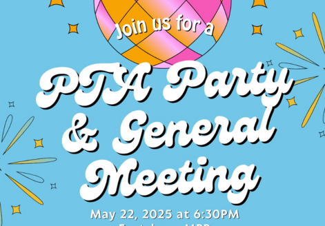 PTA Meeting 5/22 at 6:30PM